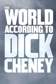 دانلود مستند The World According to Dick Cheney 2013 (جهان به گفته دیک چنی)