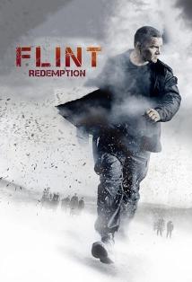 دانلود مینی سریال Flint. Redemption 2012 (چخماق. رستگاری)