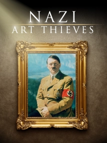 دانلود فیلم Nazi Art Thieves 2017 (سارقان هنر نازی)
