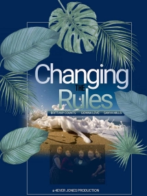 دانلود فیلم Changing the Rules II: The Movie 2019