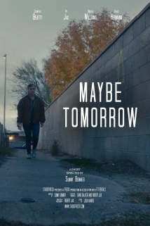 دانلود فیلم Maybe Tomorrow 2020 (شاید فردا)