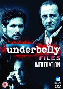 دانلود فیلم Underbelly Files: Infiltration 2011