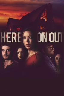 دانلود فیلم Here On Out 2019