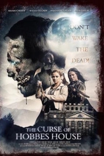 دانلود فیلم The Curse of Hobbes House 2020 (نفرین خانه هابز)