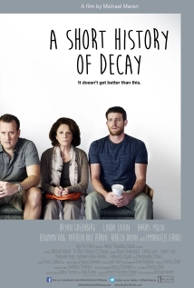 دانلود فیلم A Short History of Decay 2014 (تاریخچه کوتاه زوال)