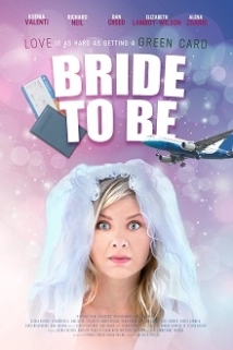 دانلود فیلم Bride to Be 2020