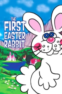 دانلود انیمیشن The First Easter Rabbit 1976 (اولین خرگوش عید پاک)