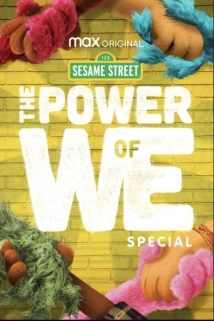 دانلود فیلم The Power of We: A Sesame Street Special 2020