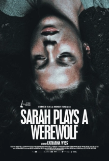 دانلود فیلم Sarah Plays a Werewolf 2017