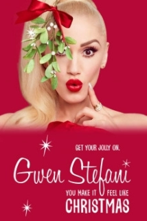 دانلود فیلم Gwen Stefani’s You Make It Feel Like Christmas 2017