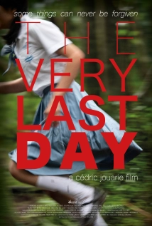 دانلود فیلم The Very Last Day 2018 (آخرین روز)