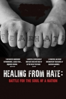 دانلود مستند Healing From Hate: Battle for the Soul of a Nation 2019