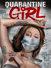 دانلود فیلم Quarantine Girl 2020