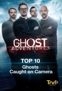 دانلود سریال Ghost Adventures: Top 10 2021 (ماجراحویی ارواح: ده مورد برتر)