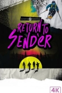 دانلود مستند Return to Send’er 2019