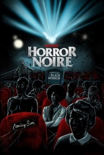 دانلود مستند Horror Noire: A History of Black Horror 2019 (تاریخچه فیلم های ترستاک سیاهپوستان)