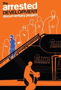 دانلود مستند The Arrested Development Documentary Project 2013