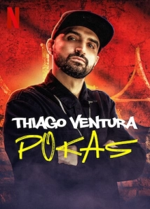 دانلود فیلم Thiago Ventura: Pokas 2020 (تیاگو ونتورا : پوکاس)