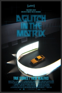 دانلود مستند A Glitch in the Matrix 2021 با تماشای آنلاین