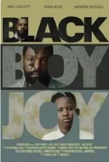دانلود فیلم Black Boy Joy 2018 (خوشحالی پسرک سیاهپوست)