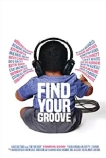 دانلود مستند Find Your Groove 2020 (مسیر خود را بیاب)