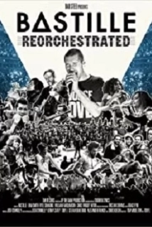 دانلود مستند Bastille – ReOrchestrated 2021