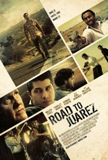 دانلود فیلم Road to Juarez 2013