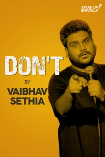 دانلود فیلم Vaibhav Sethia: Don’t 2018