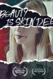دانلود فیلم Beauty Is Skin Deep 2021