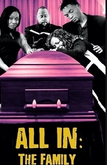 دانلود فیلم All In: The Family 2020 (فرسوده: خانواده)