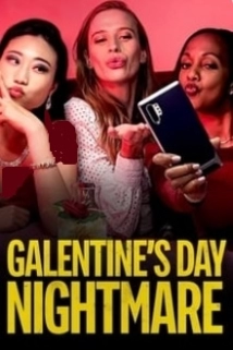 دانلود فیلم Galentine’s Day Nightmare 2021 (کابوس های روز ولنتاین)
