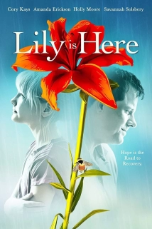 دانلود فیلم Lily Is Here 2021