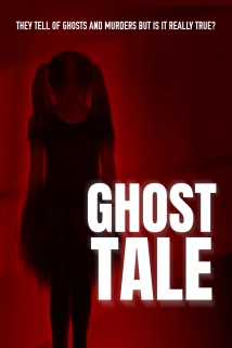 دانلود فیلم Ghost Tale 2021 (داستان شبح)
