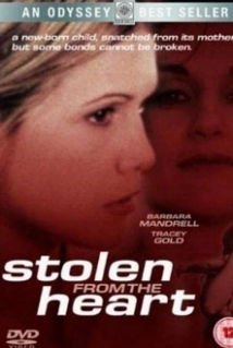 دانلود فیلم Stolen from the Heart 2000