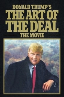 دانلود فیلم Donald Trump’s The Art of the Deal: The Movie 2016 (هنر معامله ی دونالد ترامپ)