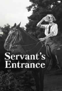 دانلود فیلم Servant’s Entrance 1932