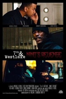 دانلود فیلم 7th and Westlake: Nino’s Revenge 2019