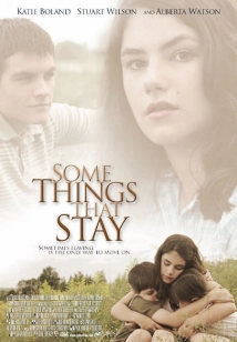 دانلود فیلم Some Things That Stay 2004 (بعضی چیزها که می مانند)