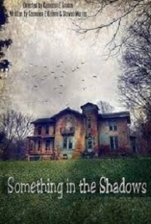 دانلود فیلم Something in the Shadows 2021