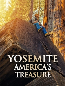 دانلود مستند Yosemite: America’s Treasure 2020 (یوسمیتی: گنجینه آمریکا)