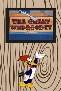 دانلود انیمیشن The Great Who-Dood-It 1952