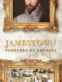 دانلود مستند Jamestown: Pioneers of America 2017 (جیمز تاون: پیشگامان آمریکا)
