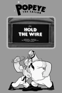 دانلود انیمیشن Hold the Wire 1936 (گوشی و نگه دار)