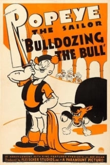 دانلود انیمیشن Bulldozing the Bull 1938