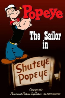 دانلود انیمیشن Shuteye Popeye 1952
