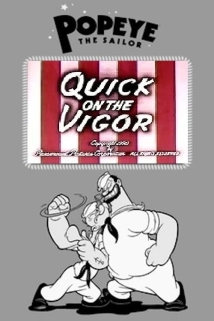 دانلود انیمیشن Quick on the Vigor 1950