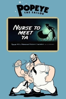 دانلود انیمیشن Nurse to Meet Ya 1955