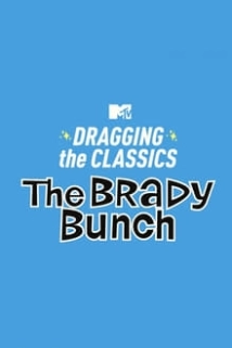 دانلود فیلم Dragging the Classics: The Brady Bunch 2021
