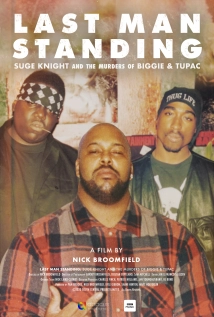 دانلود مستند Last Man Standing: Suge Knight and the Murders of Biggie & Tupac 2021