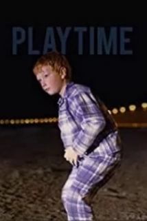 دانلود فیلم Playtime 2013 (تایم بازی)